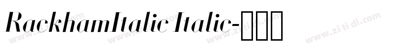RackhamItalic Italic字体转换